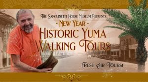 Historic Yuma Walking Tour